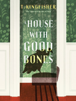 A_House_With_Good_Bones